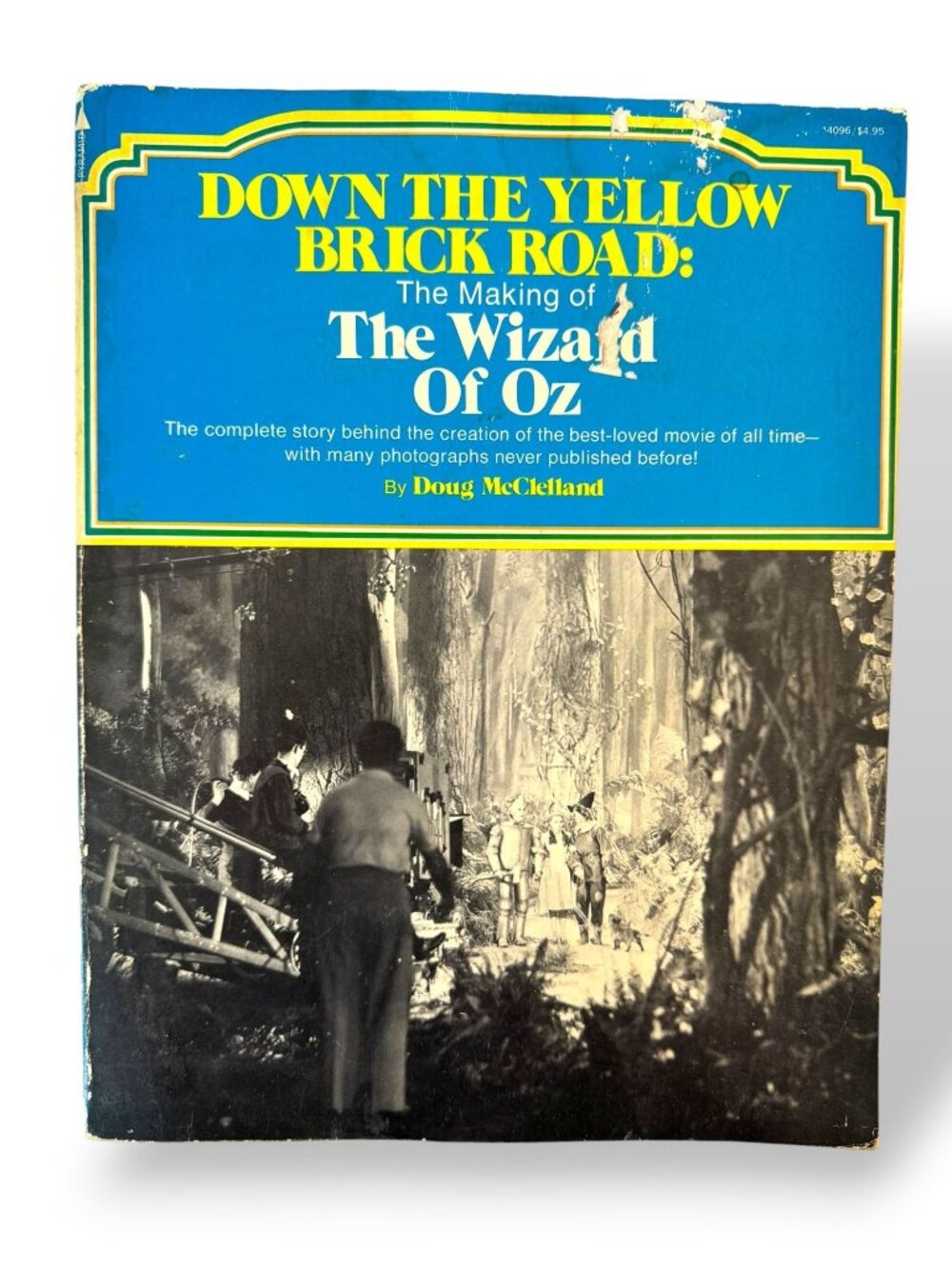 Down The Yellow Brick Road: Making Of The Wizard Of Oz Book - 1976